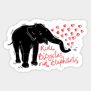 Ride bicycles not elephants (2) Sticker